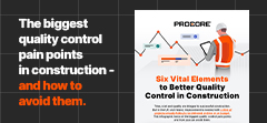 6 Vital Elements to Better Quality Control in Construction